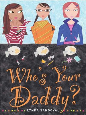 cover image of Who's Your Daddy?